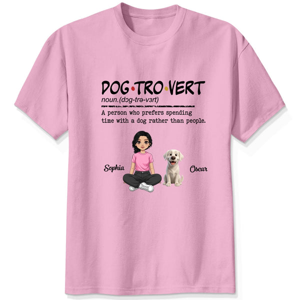 Funny Dogtrovert prefers spending time with Dogs Custom Shirt FSDM4