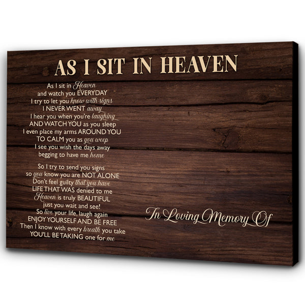 As I Sit In Heaven Memorial Canvas Gift| Bereavement Gift For Loss Of Dad Mom In Memory Gifts NXM449