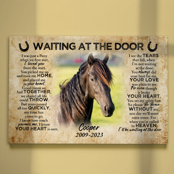 Horse Memorial Canvas Gift For Loss Of Horse| Waiting At The Door - In Memory of Horse NXM297