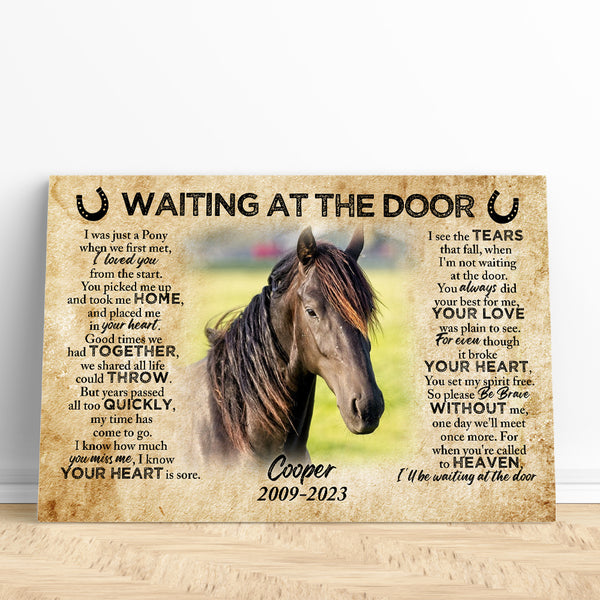 Horse Memorial Canvas Gift For Loss Of Horse| Waiting At The Door - In Memory of Horse NXM297