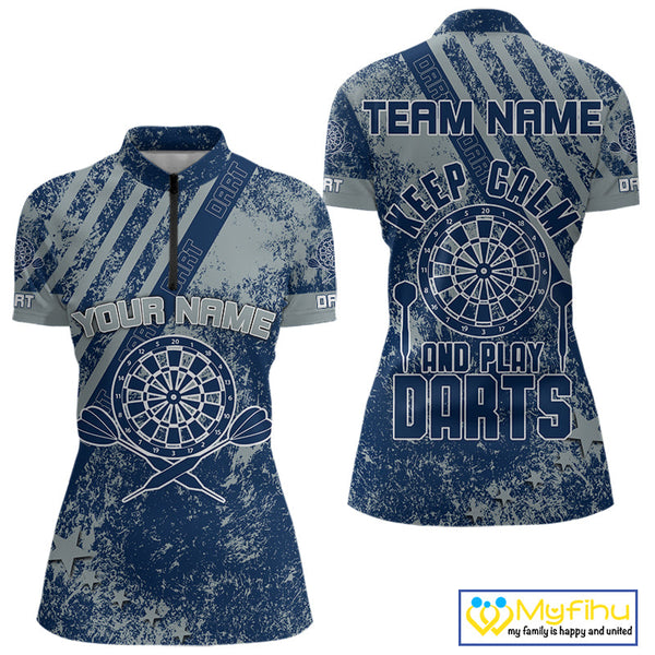 Custom Blue Vintage Darts Team Women Quarter-Zip Shirts Sayings Keep Calm And Play Darts NYN0065