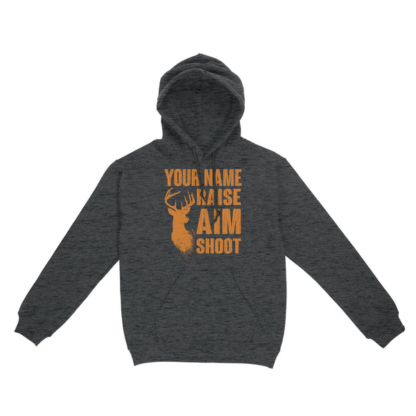 Raise Aim Shoot Hunter Deer Hunting Gifts For Men Dad Custom Name Standard Hoodie FSD2124D06