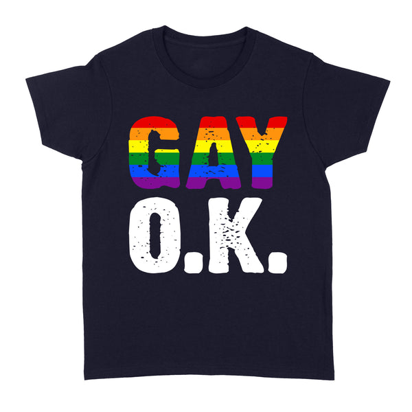 Gay OK - Standard Women's T-shirt