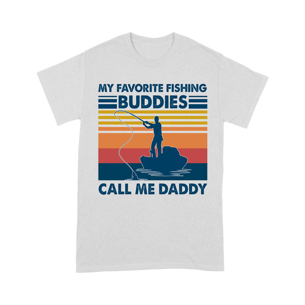 My Fishing Buddies Call Me Dad T-Shirt | Father Day Birthday Men Shirt | Dad Fishing Shirt Gift On Birthday, Christmas NS76 Myfihu