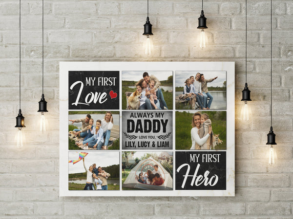 Dad Personalized Canvas Custom Photo Collage Father's Day Gift First Love First Hero Birthday Christmas| N2604