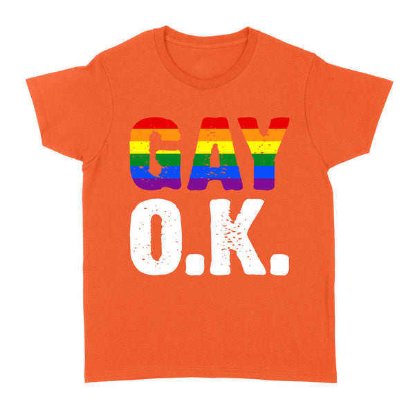 Gay OK - Standard Women's T-shirt