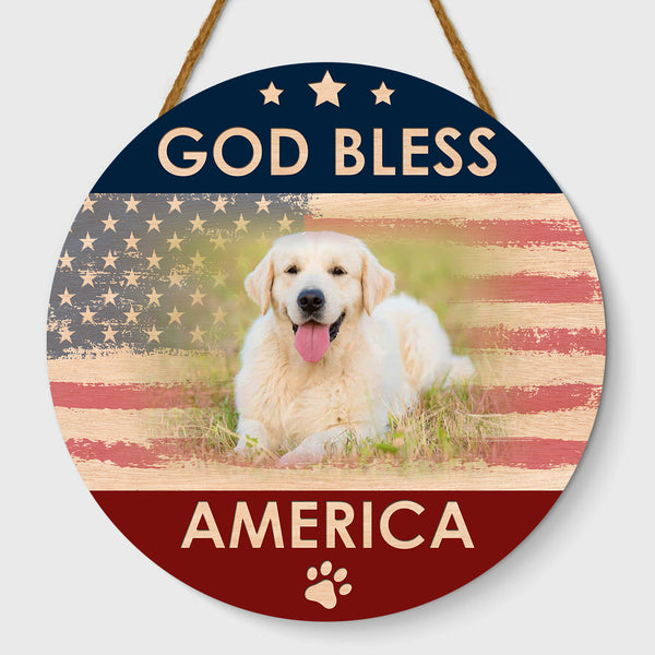 Personalized Dog Door Hanger| God Bless America Funny 4th Of July Welcome Door Sign, Dog Lover Decoration for Front Door, Wall, Home| JDH55