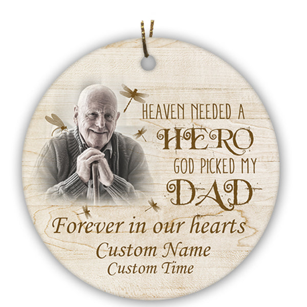 Memorial Circle Ornament - Forever In Our Heart Ornament Custom Dad Photo Father Memorial Gift Sympathy Gift for Loss Father In Loving Memory of Dad Father Remembrance Canvas - JOR38