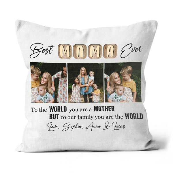 Personalized Mom Pillow - Best Mama Ever, Mother's Day Thoughtful Gift Photo Collage, I Love You Mom| NPL18