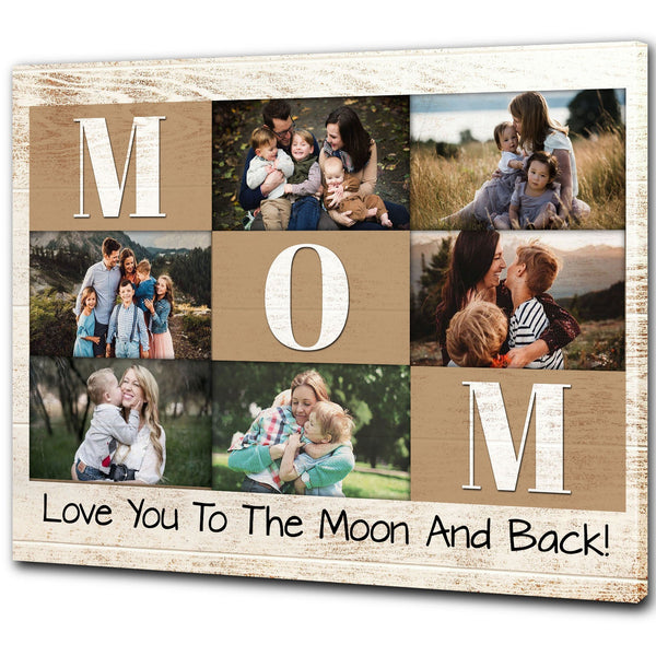 Mom Personalized Canvas Photo Collage, Love You to The Moon and Back, Mother's Day Christmas Gift| N2488