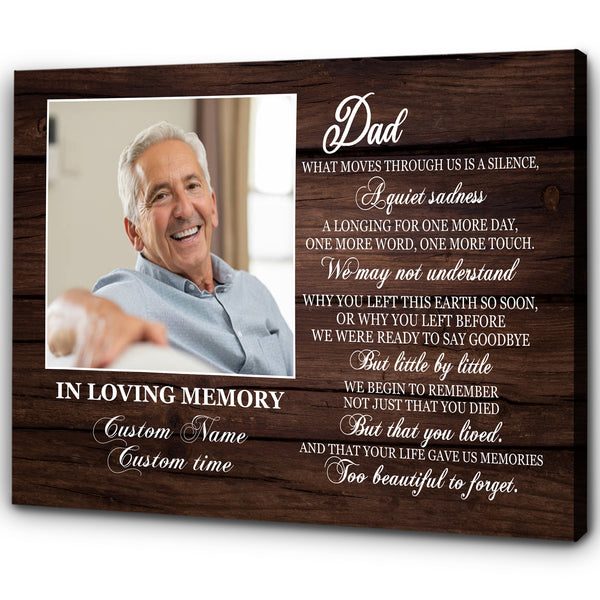 Dad Memorial Canvas| Personalized Photo| Too Beautiful to Forget| Dad Remembrance, In Heaven Father Memorial| Sympathy Gift, Memorial Gift for Loss of Father, In Memory of Dad| N2374
