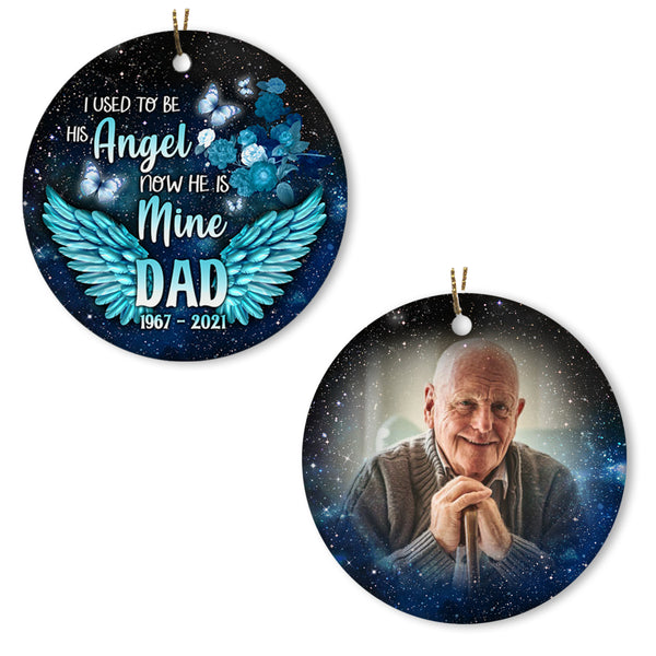 Dad Remembrance - Personalized Memorial Ornament, I Used to His Angel, Christmas in Heaven, In Memory Home Decor for Loss of Father| NOM39