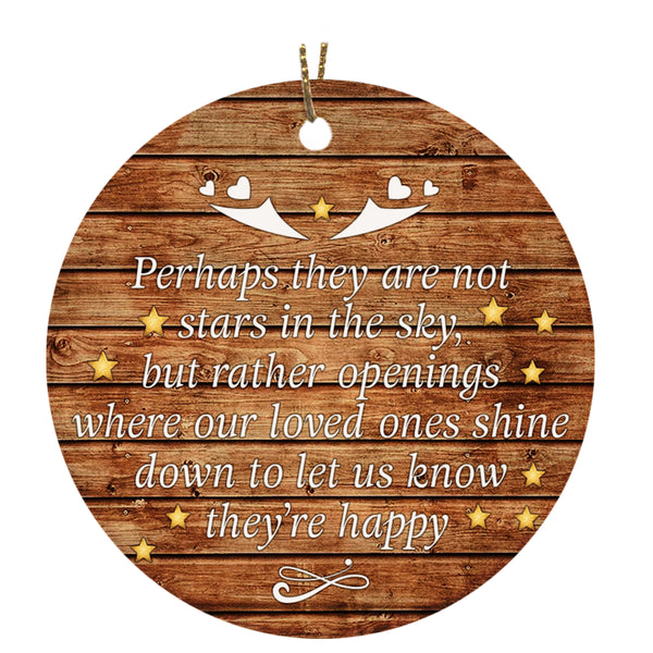 Memorial Circle Ornament  Stars In The Sky Shine Down Ornament - Memorial Gift Sympathy Gift for Loss of Loved One In Loving Memory Christmas Remembrance Ornament - JOR31