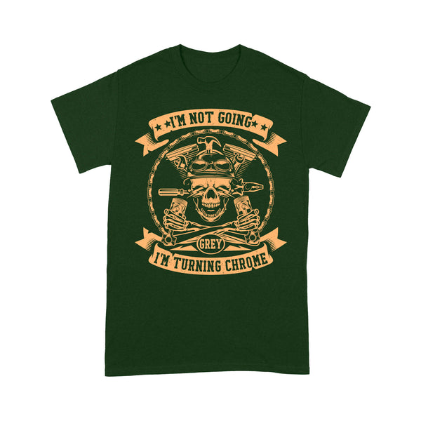 Motocycle Men T-shirt - I'm Turning Chrome, Cool Skull Riding Tee Motocross Off-road Racing Shirt| NMS134 A01