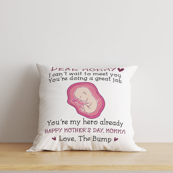 Cute Pregnant Mom Pillow, Dear Mommy from the Bump, Happy First Mother's Day Gift, Mom to Be Gift| NPL02