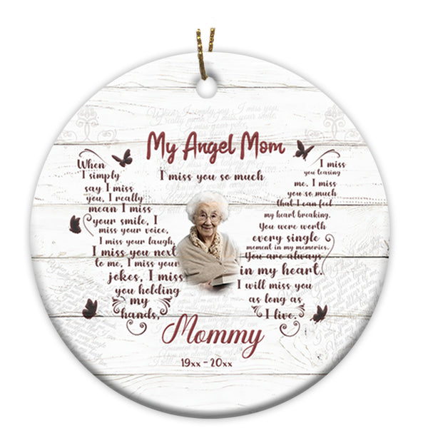 Mom Memorial Ornament - My Angel Mom, Christmas in Heaven, Mom Remembrance Home Decor, Memorial Gift for Loss of Mother in Memory| NOM169