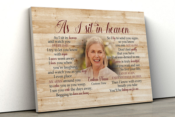 Sympathy gift for loss of Father Mother, As I sit in heaven Canvas/poster for loss of loved one - VTQ181
