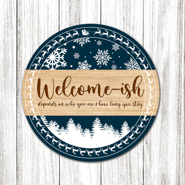 Christmas Round Door Hanger| Welcome-ish Wooden Door Hanger| Snowflake Welcome Door Hanger Xmas Gift Christmas Sign Christmas Decoration for Front Door, Wall, Home| JDH26