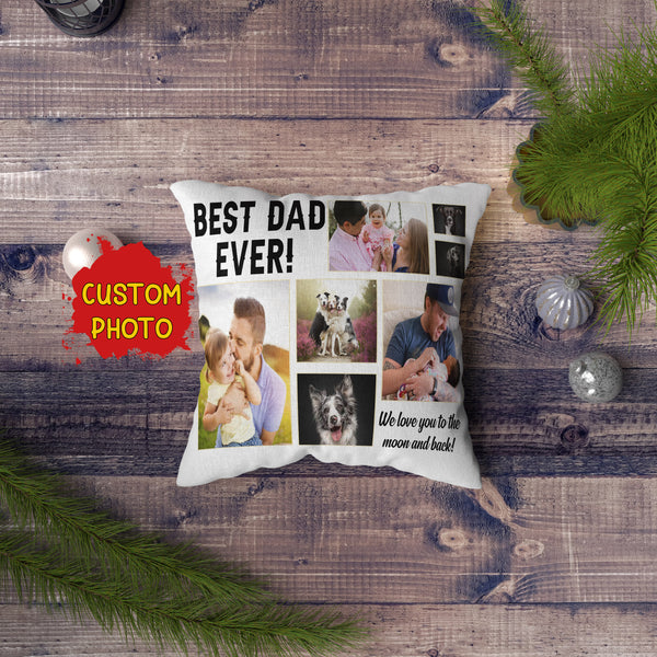 Best Dad Ever Personalized Pillow (Insert Included) Custom Father's Day Gift for Daddy 1-side Print| NPL46