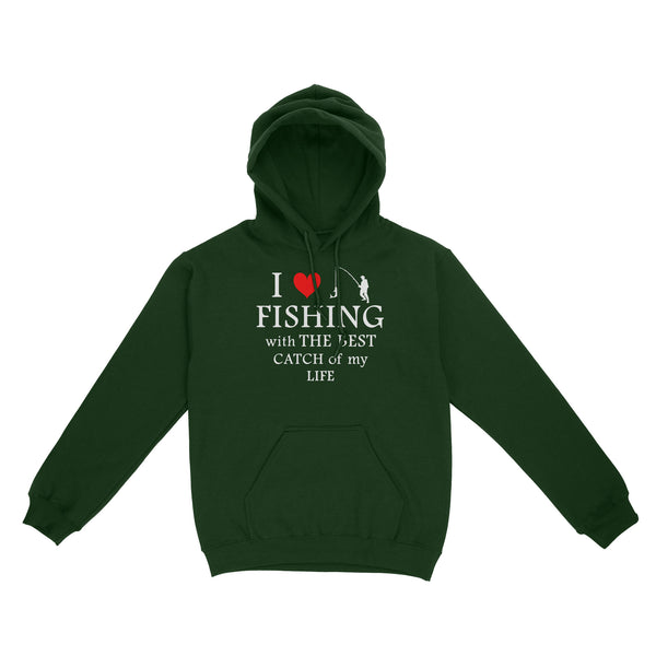 Fishing with the Best Catch of my life Husband/Boyfriend Mans Fishing Gifts Valentine's Day Gift Hoodie - FSD2924 D06