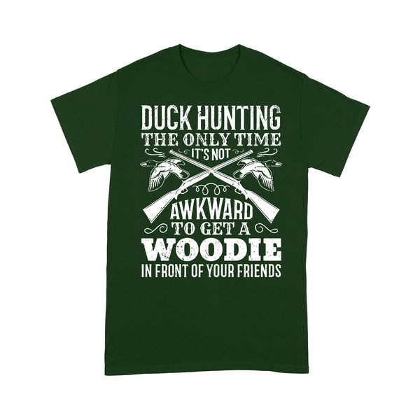 Duck hunting the only time new hunting T-Shirt