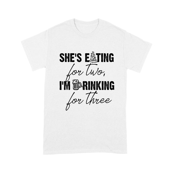 New Dad T-shirt| She's Eating for Two I'm Drinking for Three| Expecting Father, Dad to Be, Pregnancy Reveal| NTS34 Myfihu