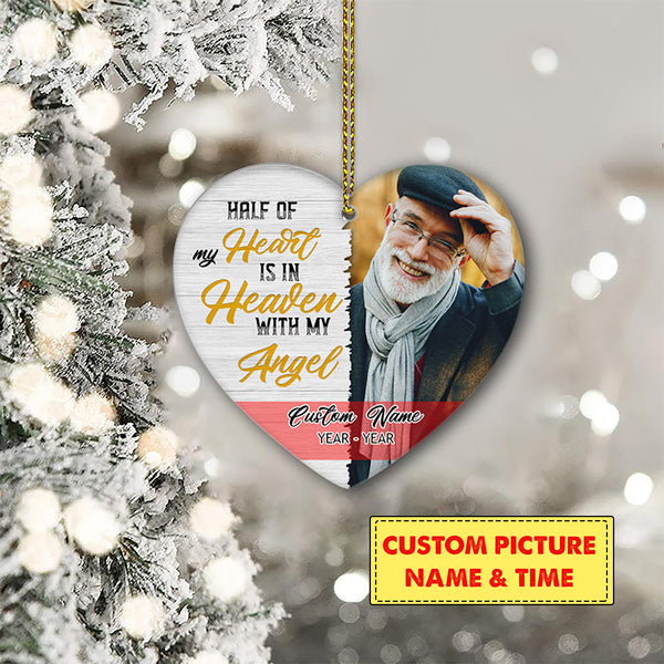 Personalized Memorial Ornament - Half of My Heart, Christmas in Heaven, Remembrance Home Decor, Memorial Gift for Loss of A Loved One| NOM76