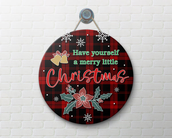 Christmas Wooden Door Hanger| Have Yourself A Merry Little Christmas Door Hanger| Xmas Sign Christmas Theme Decoration for Front Door, Wall, Mantel, Home| Christmas Welcome Sign| JDH40