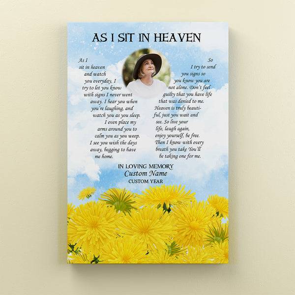 Custom memorial canvas, As I sit in heaven, Remembrance gift, Sympathy wall art loss mom dad brother CNT28