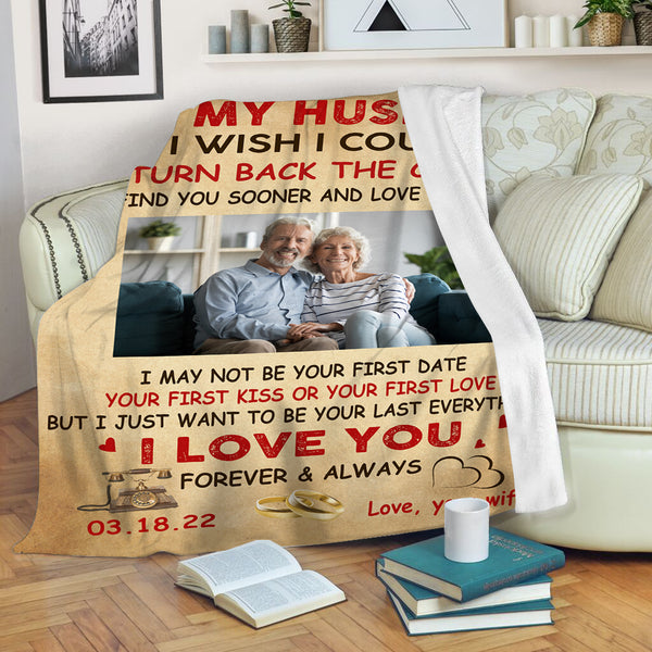 Personalized To My Husband Blanket| I Just  Want To Be Your Last Of Everything| Blanket  Gift for Husband| Father’s Day Gift for Man| Gifts for Couple on Wedding, Anniversary BP49 Myfihu