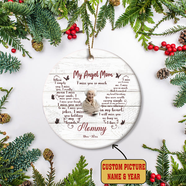 Mom Memorial Ornament - My Angel Mom, Christmas in Heaven, Mom Remembrance Home Decor, Memorial Gift for Loss of Mother in Memory| NOM169