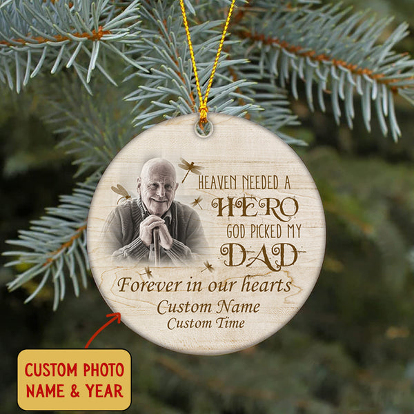 Memorial Circle Ornament - Forever In Our Heart Ornament Custom Dad Photo Father Memorial Gift Sympathy Gift for Loss Father In Loving Memory of Dad Father Remembrance Canvas - JOR38