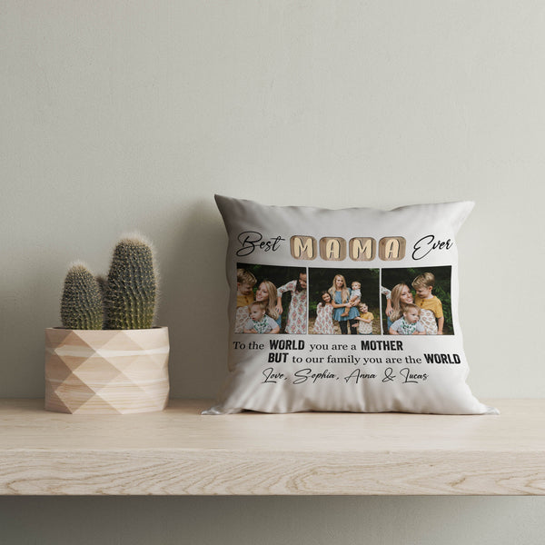 Personalized Mom Pillow - Best Mama Ever, Mother's Day Thoughtful Gift Photo Collage, I Love You Mom| NPL18