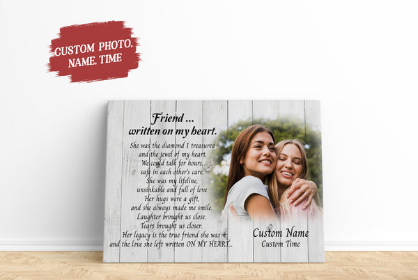 Personalized Sympathy Gift for loss of friend - sympathy canvas Friend Written on My Heart VTQ102