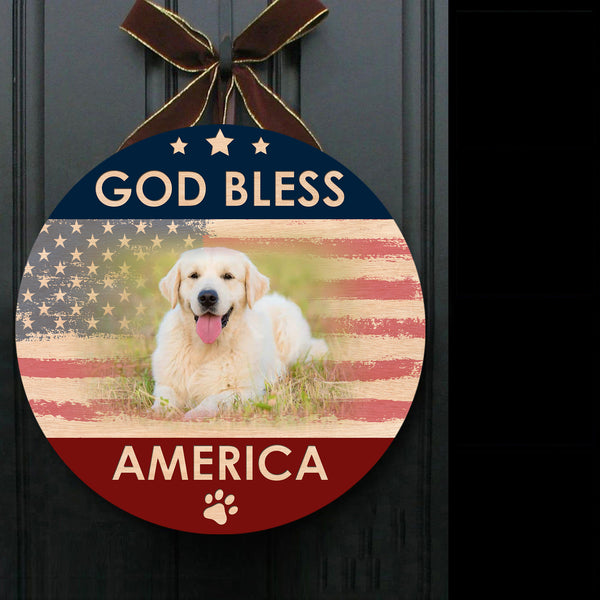 Personalized Dog Door Hanger| God Bless America Funny 4th Of July Welcome Door Sign, Dog Lover Decoration for Front Door, Wall, Home| JDH55