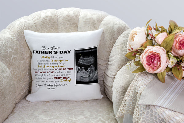 Our First Fathers Day Personalized Pillow (Insert Included) Sonogram Gift for Dad to Be New Dad 1-side Print| NPL107