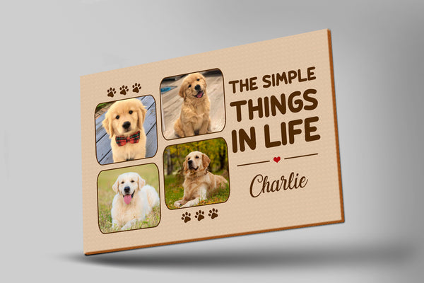Custom The Simple Things In Life Dog Photo Collage Canvas Print| Dog Lover Gift Dog Sign Dog Theme| JCD810