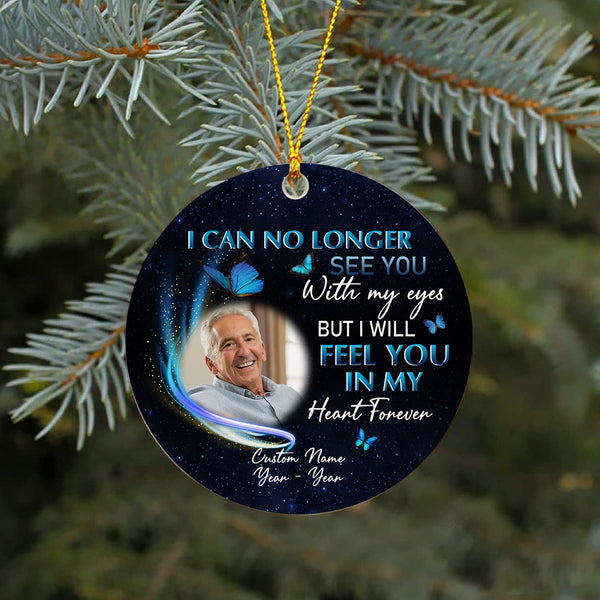 Personalized Memorial Ornament - No Longer See You, Christmas in Heaven Remembrance Home Decor, Memorial Gift for Loss of A Loved One| NOM110
