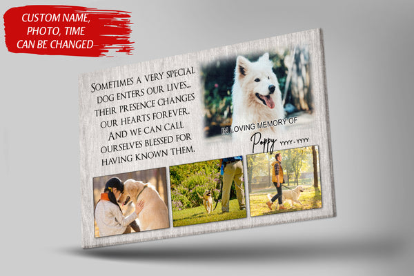 Personalized Dog Memorial Canvas| A Very Special Dog Enters Our Lives Canvas| Dog Memory Gift, Dog Passing Away Gifts, Sympathy Gift for Loss of Dog, Dog Owner - JCD785