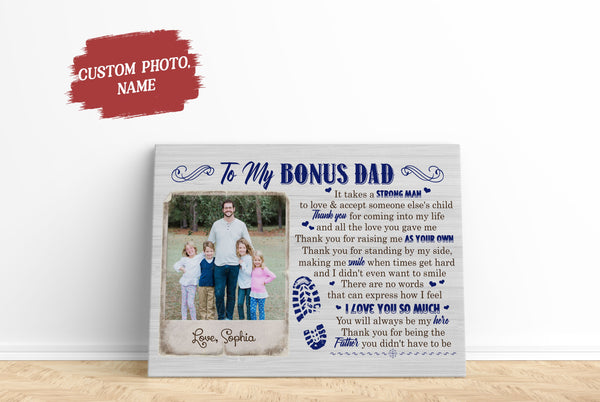 To My Bonus Dad Personalized Canvas Fathers Day Gift for Step Dad Step Father Bonus Father Gift| N2574