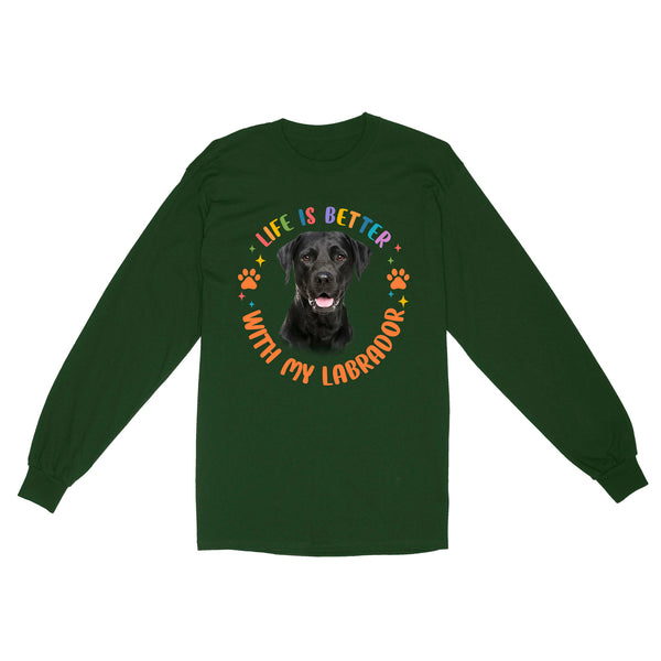 Custom Labrador Retriever Dog Face Long Sleeve Labrador Owner Shirt| Life Better With My Labrador JTSD366