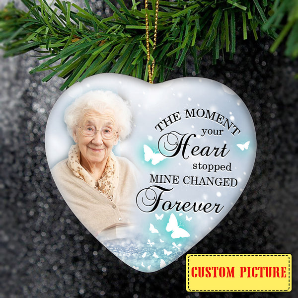 Custom Memorial Ornament - The Moment Your Heart Stopped| Christmas in Heaven, Remembrance Home Decor, Memorial Gift for Loss of Son, Father, Mother| NOM50