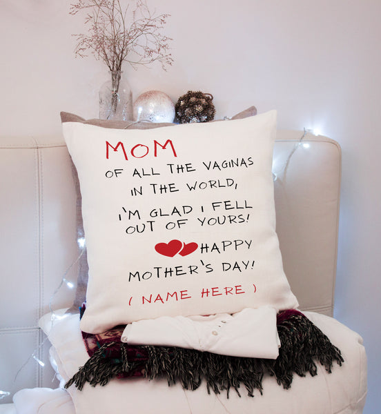 Mom Funny Pillow (Insert Included) Happy Mother's Day Gift Custom Name Throw Pillow 1-side Print Case| NPL113