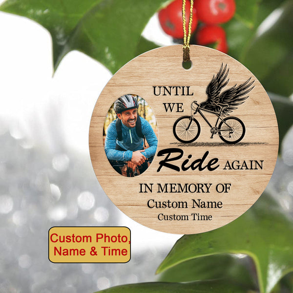 Until we ride again cyclist memorial ornament, custom bicycle ornament, BMX MTB cycling ornament| ONT10