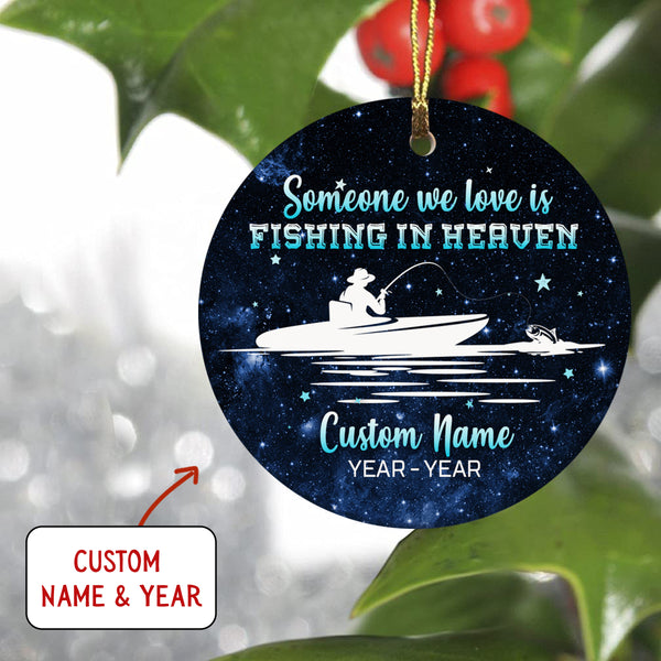 Fishing in Heaven Memorial Ornament, Christmas in Heaven, In Memory Home Decor for Loss of Fisherman Dad, Husband, Brother, Uncle| NOM109