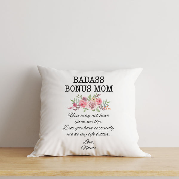 Custom Bonus Mom Pillow, Badass Stepmom Funny Mother's Day Gift for Bonus Mom, Step Mother Gift| NPL05