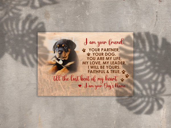 Personalized Dog Memorial Canvas| I Am Your Friend - Dog Memorial Gift for Dog Owner, Sympathy Gift for Loss of Dog, Dog Remembrance, In Loving Memory of Dog in Heaven| JCD797