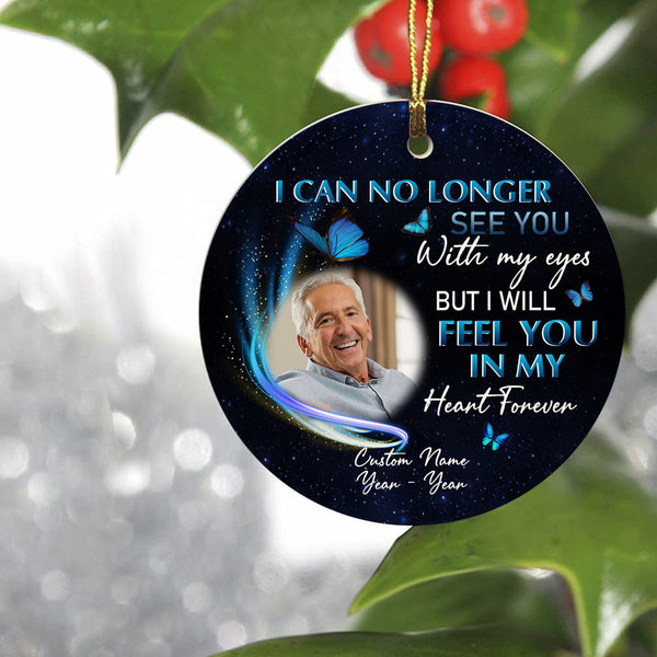 Personalized Memorial Ornament - No Longer See You, Christmas in Heaven Remembrance Home Decor, Memorial Gift for Loss of A Loved One| NOM110