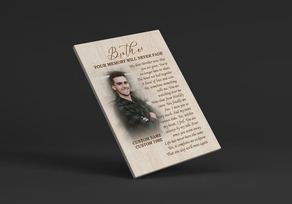 Brother Remembrance Personalized Canvas| Your Memory Never Fade| Brother Memorial Gifts, Sympathy Gifts for Loss of Brother, In Memory Bereavement Keepsake, Condolence Gifts| N2372