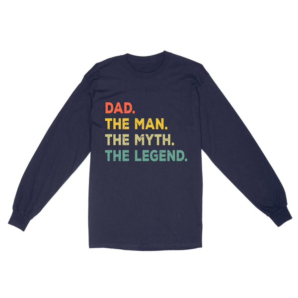 Dad The Man The Myth The Legend Shirt | The Man The Myth The Legend Shirt NS71 Myfihu